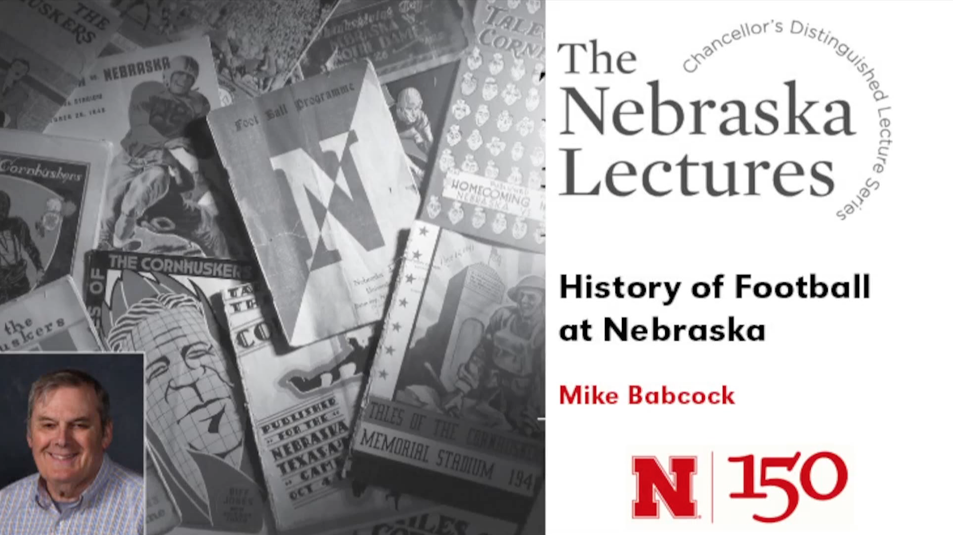 Thumbnail image for The Nebraska Lecture: History of Football at Nebraska